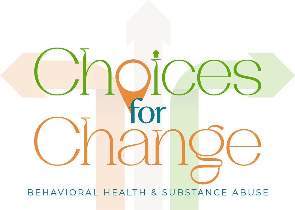 Choices for Change Behavioral Health And Substance Abuse